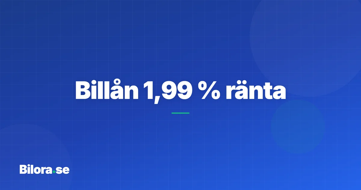 Billån 1,99 % ränta: Finns det och vilka erbjuder det?
