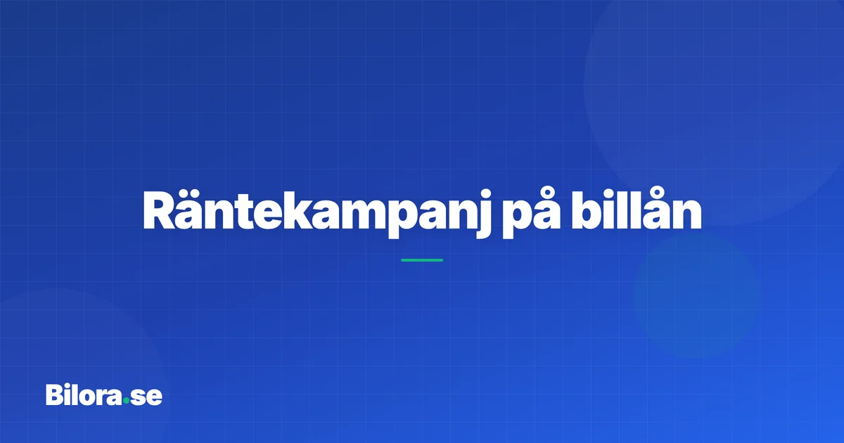 Räntekampanj billån